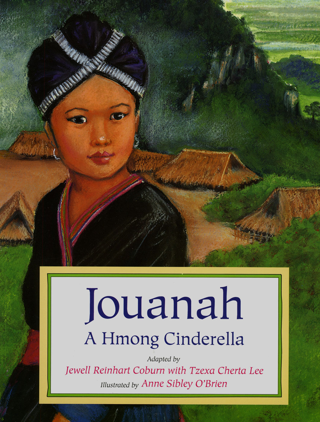 Jouanah, A Hmong Cinderella Book Cover